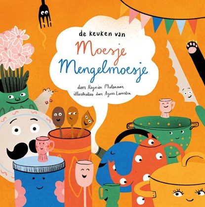 De Keuken van Moesje Mengelmoesje, Reynier Molenaar - Gebonden - 9789082851595