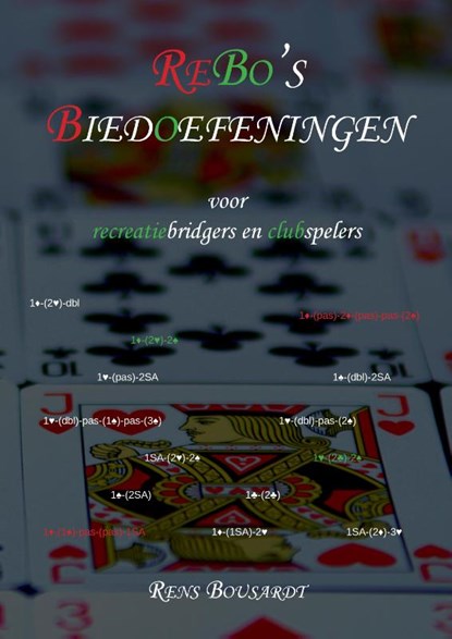 ReBo's Biedoefeningen, Rens Bousardt - Paperback - 9789082855630
