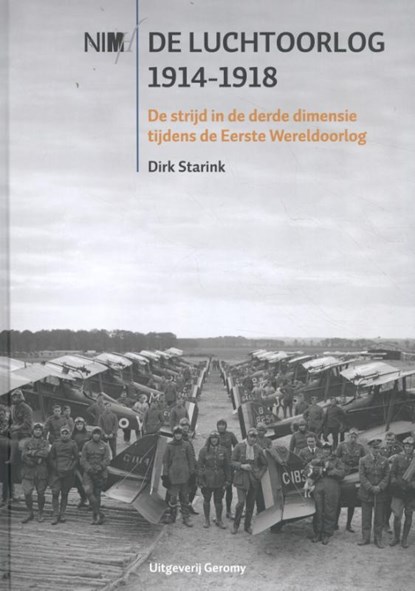 De luchtoorlog 1914-1918, Dirk Starink - Gebonden - 9789082858112