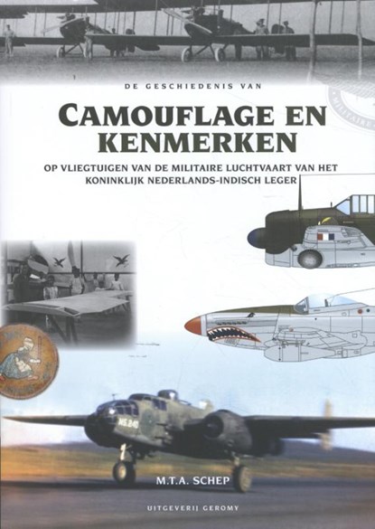 De geschiedenis van Camouflage en Kenmerken, M.T.A Schep - Gebonden - 9789082858129