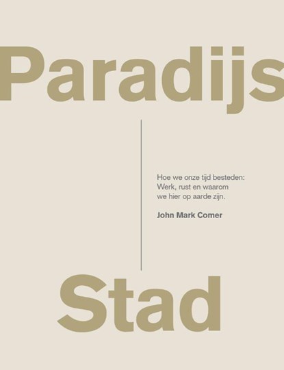 Paradijs Stad, John Mark Comer - Gebonden - 9789082858761