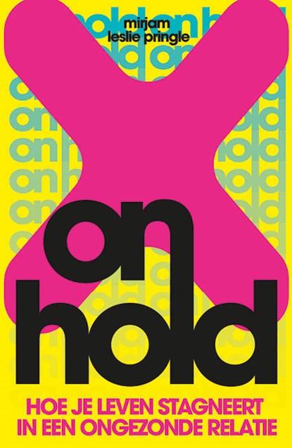 On Hold, Mirjam Leslie Pringle - Paperback - 9789082860597