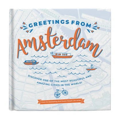 Greetings from Amsterdam, niet bekend - Gebonden - 9789082862003