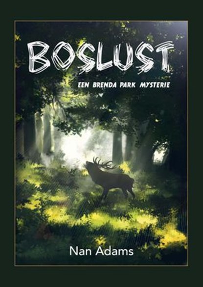 Boslust, Nan Adams - Ebook - 9789082867367