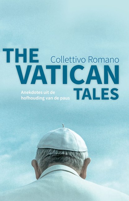 The Vatican Tales, Richard Ravelli - Ebook - 9789082868715