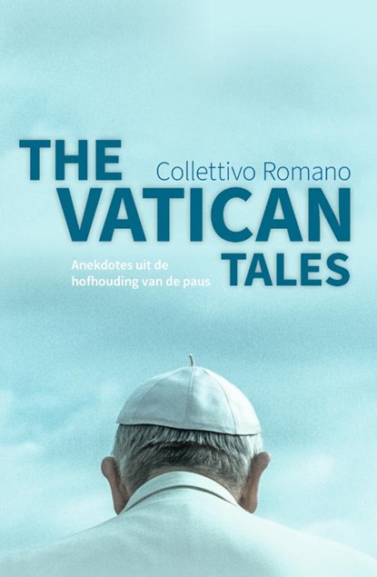 The Vatican Tales, Richard Ravelli ; Collettivo Romano - Gebonden - 9789082868777