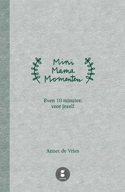 Mini Mama momenten, Annet de Vries - Gebonden - 9789082881417