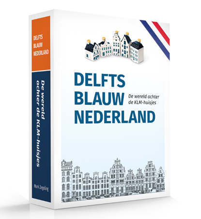 Delfts Blauw Nederland, Mark Zegeling - Paperback - 9789082889888