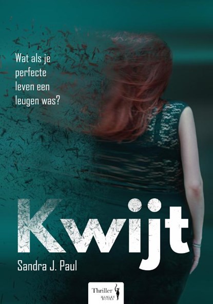 Kwijt, Sandra J. Paul - Paperback - 9789082893915