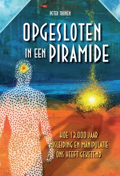 Opgesloten in een piramide, Peter Toonen - Paperback - 9789082898705