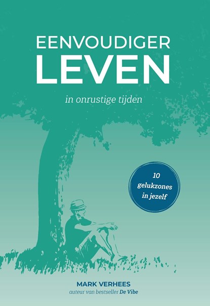 Eenvoudiger leven, Mark Verhees - Ebook - 9789082904888