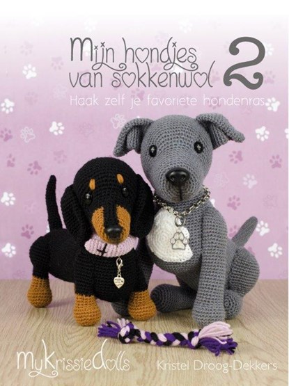 Mijn hondjes van sokkenwol 2, Kristel Droog-Dekkers - Paperback - 9789082912715