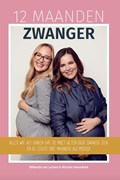 12 Maanden Zwanger | Willemijn van Lochem ; Martine Heemskerk | 