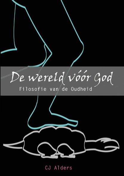 De wereld vóór God, C.J. Alders - Paperback - 9789082930108