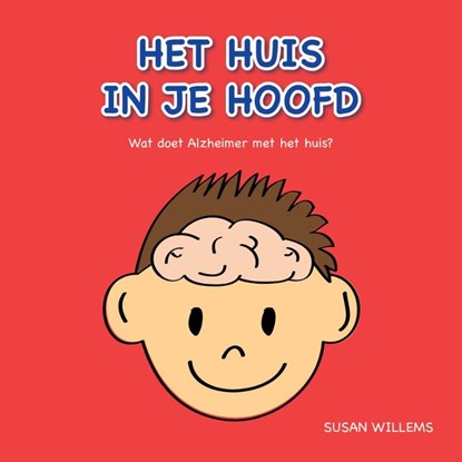Het huis in je hoofd, Susan Willems - Gebonden - 9789082940602