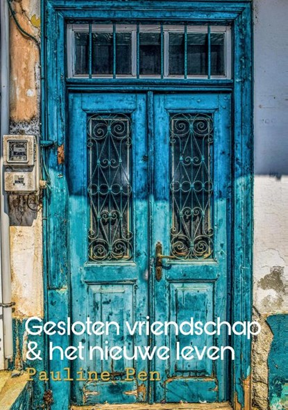 Gesloten vriendschap, niet bekend - Paperback - 9789082944037