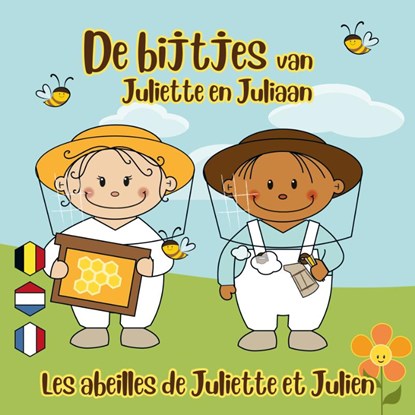 De bijtjes van Juliette en Juliaan, Peter De Clerck - Gebonden - 9789082949476