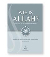 Wie is Allah? -  - 9789082951882