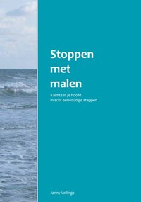Stoppen met malen | Janny Vellinga-Hooghiemstra | 