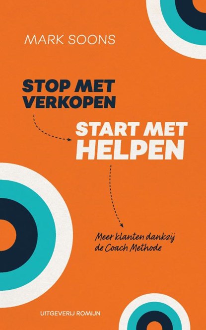 Stop met verkopen, start met helpen, Mark Soons - Paperback - 9789082963106