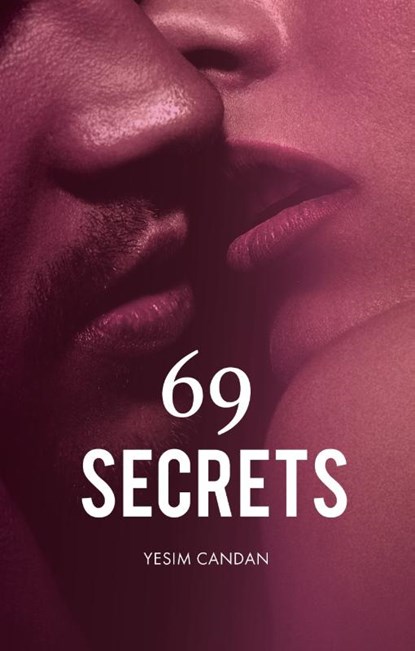 69 secrets, Yesim Candan - Paperback - 9789082965247