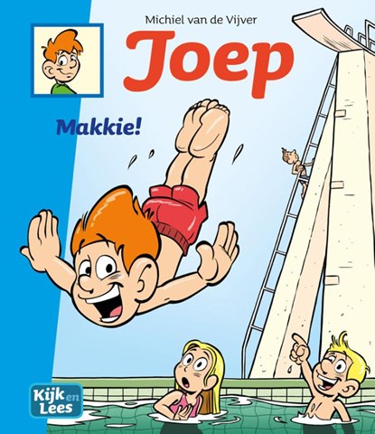 Joep Makkie!, Michiel Van de Vijver - Gebonden Gebonden - 9789082977578