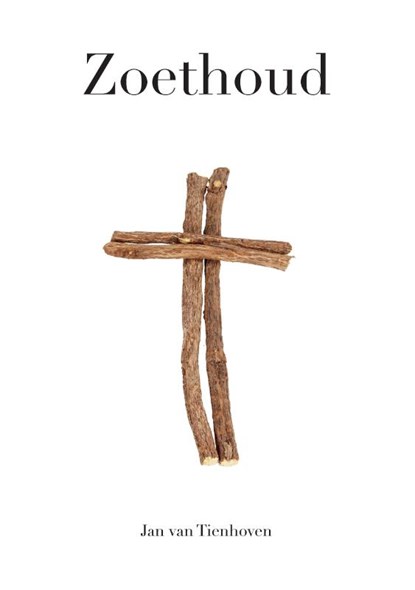 Zoethoud, Jan van Tienhoven - Paperback - 9789082983166