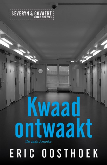 Kwaad ontwaakt, Eric Oosthoek - Paperback - 9789082993462