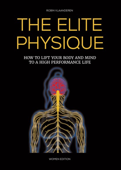 The Elite Physique Women Edition, Robin Vlaanderen - Ebook - 9789082995602