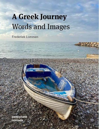A Greek Journey, Frederiek Lommen - Paperback - 9789082998061