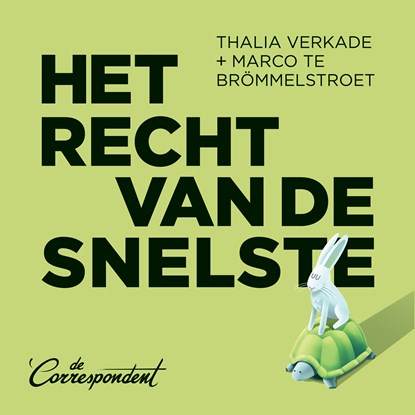 Het recht van de snelste, Thalia Verkade ; Marco te Brömmelstroet - Luisterboek MP3 - 9789083000732