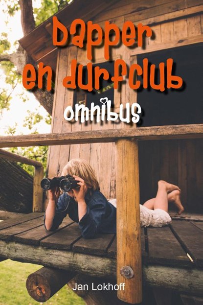 Dapper & Durfclub, Jan Lokhoff - Paperback - 9789083003610