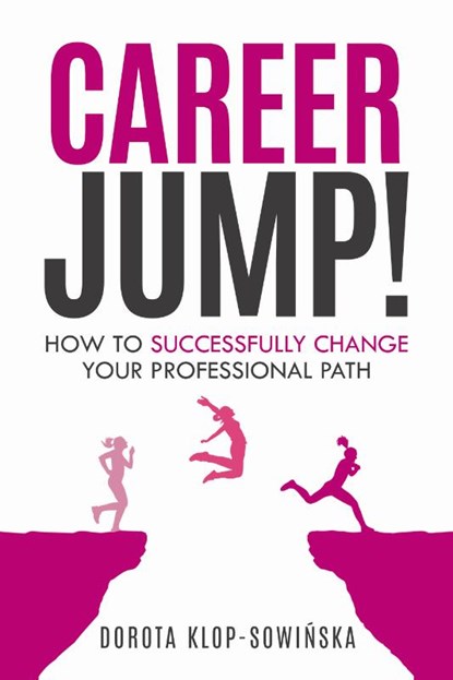 Career Jump!, Dorota Klop-Sowinska - Paperback - 9789083007304