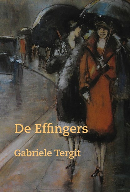 De Effingers, Gabriele Tergit - Ebook - 9789083007649