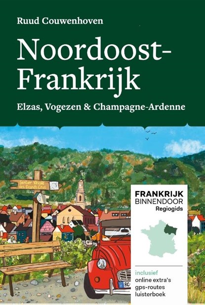 Noordoost-Frankrijk, Ruud Couwenhoven - Gebonden - 9789083010649