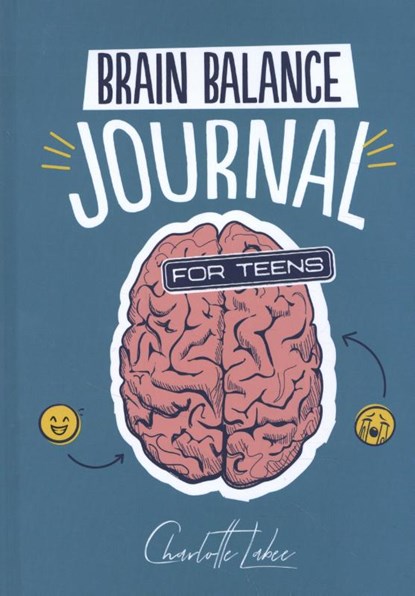 Brain Balance journal for teens, Charlotte Labee - Gebonden - 9789083012988