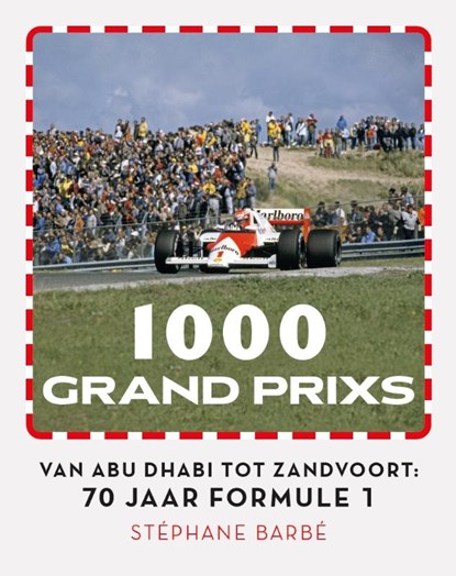 1000 Grand Prixs, Stéphane Barbé - Gebonden - 9789083014036