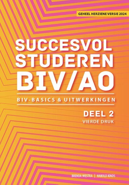 Succesvol studeren voor BIV/AO - deel 2, Brenda Westra ; Harold Kinds - Paperback - 9789083014647