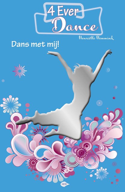 Dans met mij!, Henriëtte Hemmink - Ebook - 9789083014777