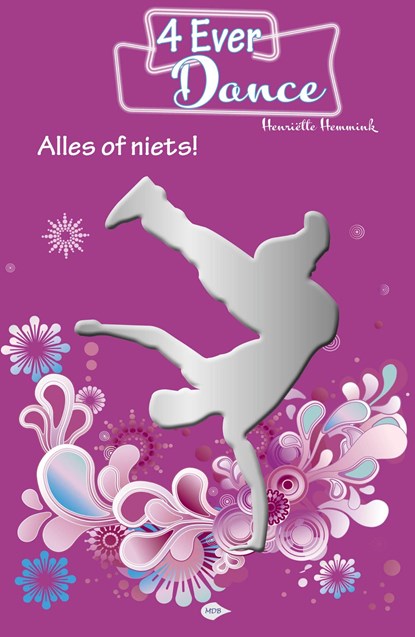 Alles of niets!, Henriëtte Hemmink - Ebook - 9789083014784