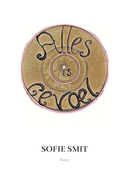 Alles is gevoel, Sofie Smit - Paperback - 9789083015163