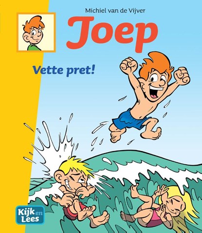 Joep Vette pret!, Michiel Van de Vijver - Gebonden Gebonden - 9789083018676