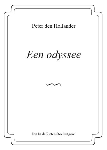 Een odyssee, Peter den Hollander - Paperback - 9789083021508