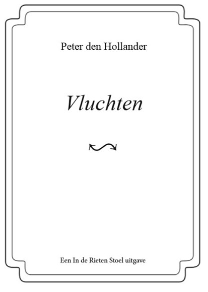 Vluchten, Peter den Hollander - Ebook - 9789083021560