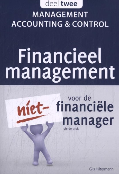 Management accounting & control, Gijs Hiltermann - Paperback - 9789083024578