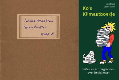 Ko's Klimaatboekje, Jeroen Visbeek ; Alfred Knol - Paperback - 9789083025858