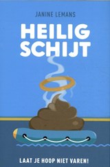 Heilig Schijt - Janine Lemans - 9789083027821