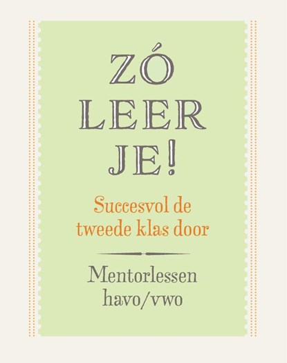 Zó leer je! Mentorlessen havo/vwo, niet bekend - Paperback - 9789083029603