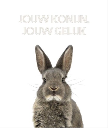 Jouw konijn, jouw geluk, Vianne Scharloo - Gebonden - 9789083031507