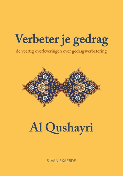 Verbeter je gedrag, Abu Al Qasim Al Qushayri - Paperback - 9789083032290